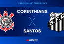 Corinthians x Santos: confira a transmissão da Jovem Pan ao vivo