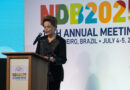Dilma defende NDB na vanguarda da sustentabilidade e financiamento de projetos em moeda local